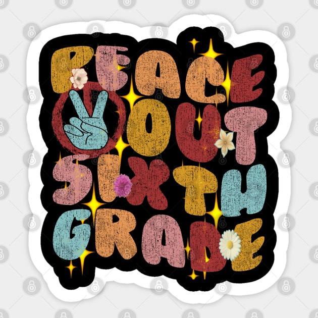 groovy peace out 6th grade last day of school teacher kids Sticker by tioooo